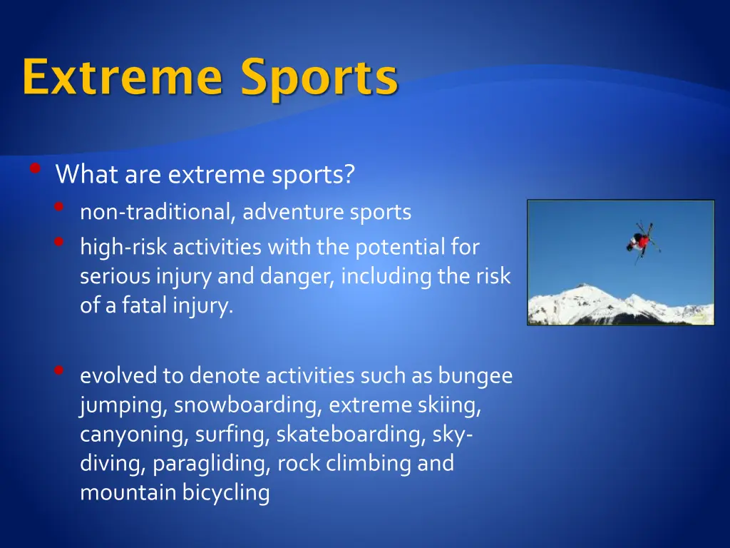 extreme sports