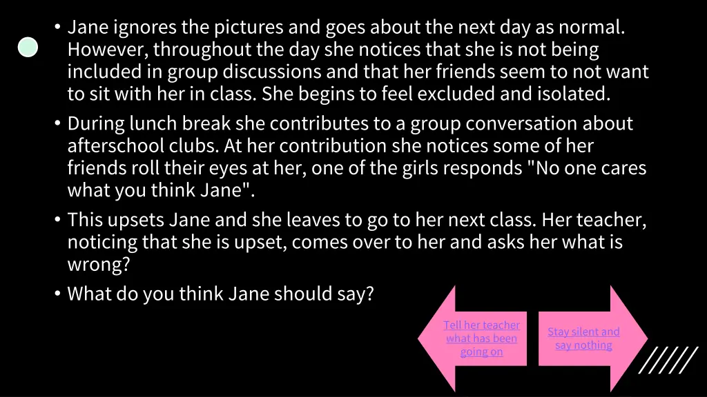 jane ignores the pictures and goes about the next