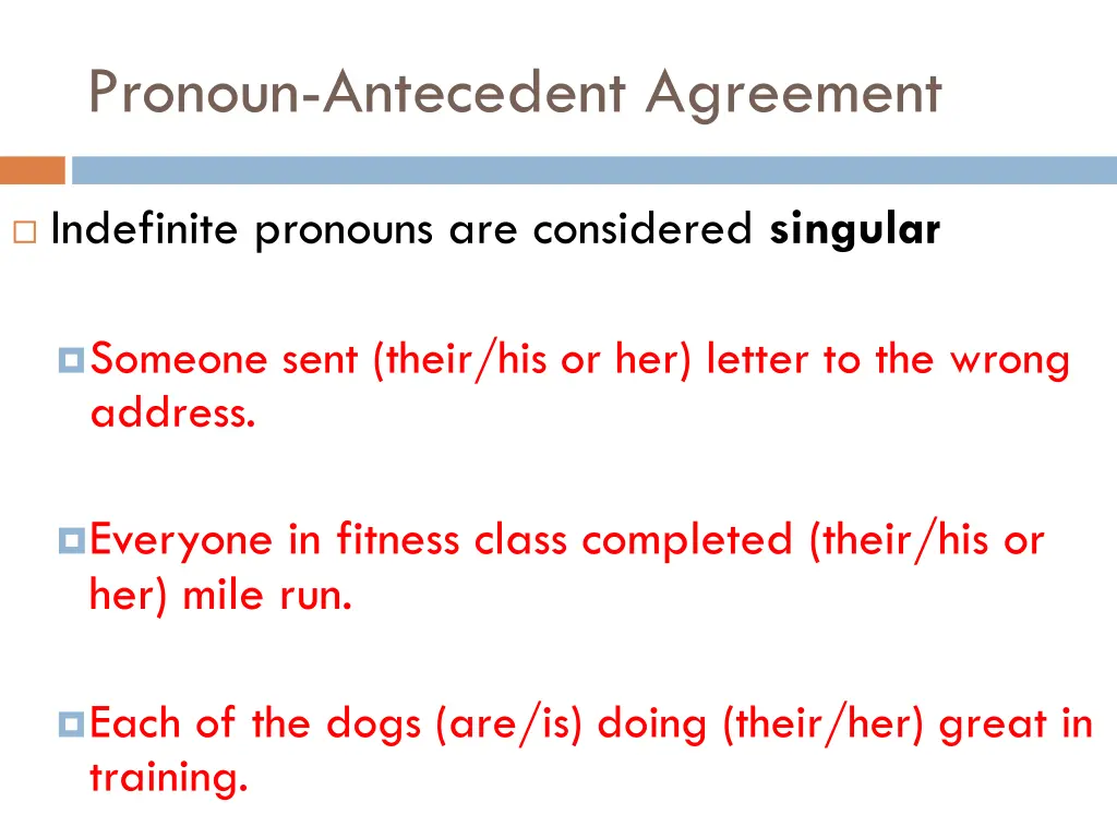 pronoun antecedent agreement 3