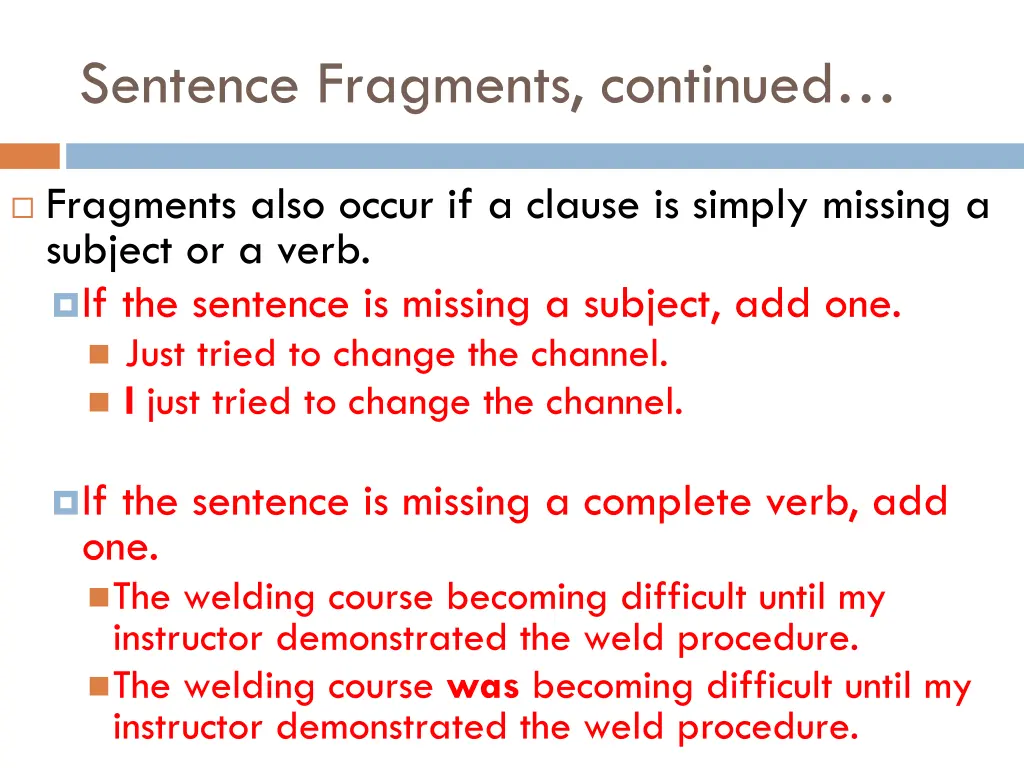 sentence fragments continued