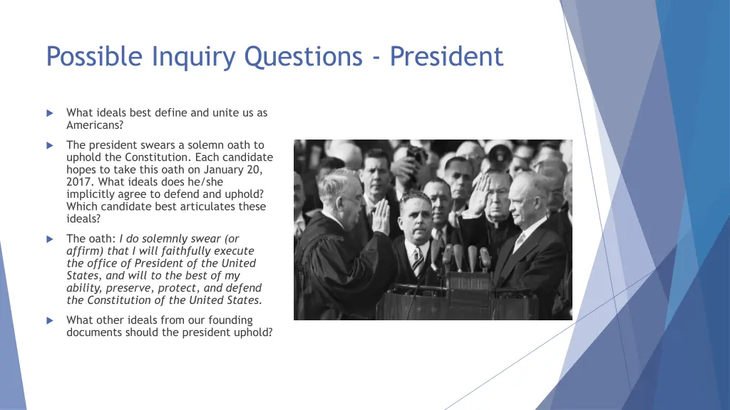 possible inquiry questions president