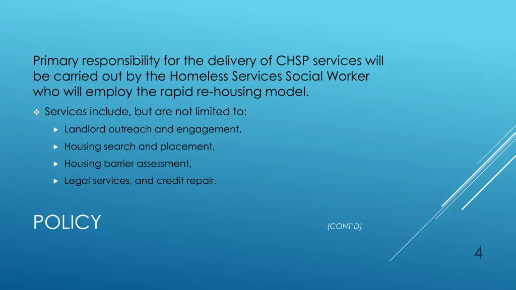 primary responsibility for the delivery of chsp