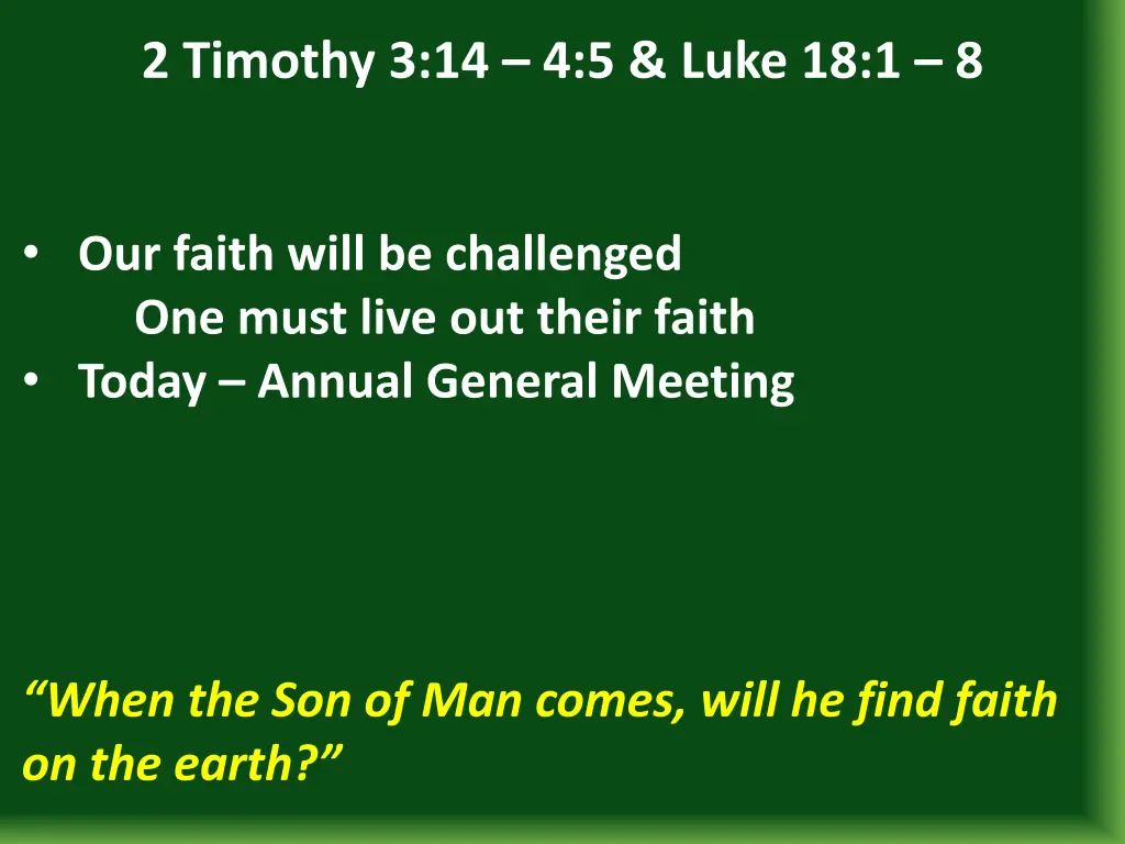 2 timothy 3 14 4 5 luke 18 1 8 4