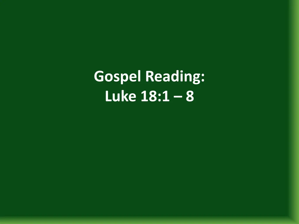 gospel reading luke 18 1 8