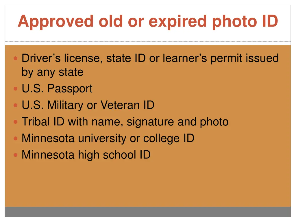 approved old or expired photo id