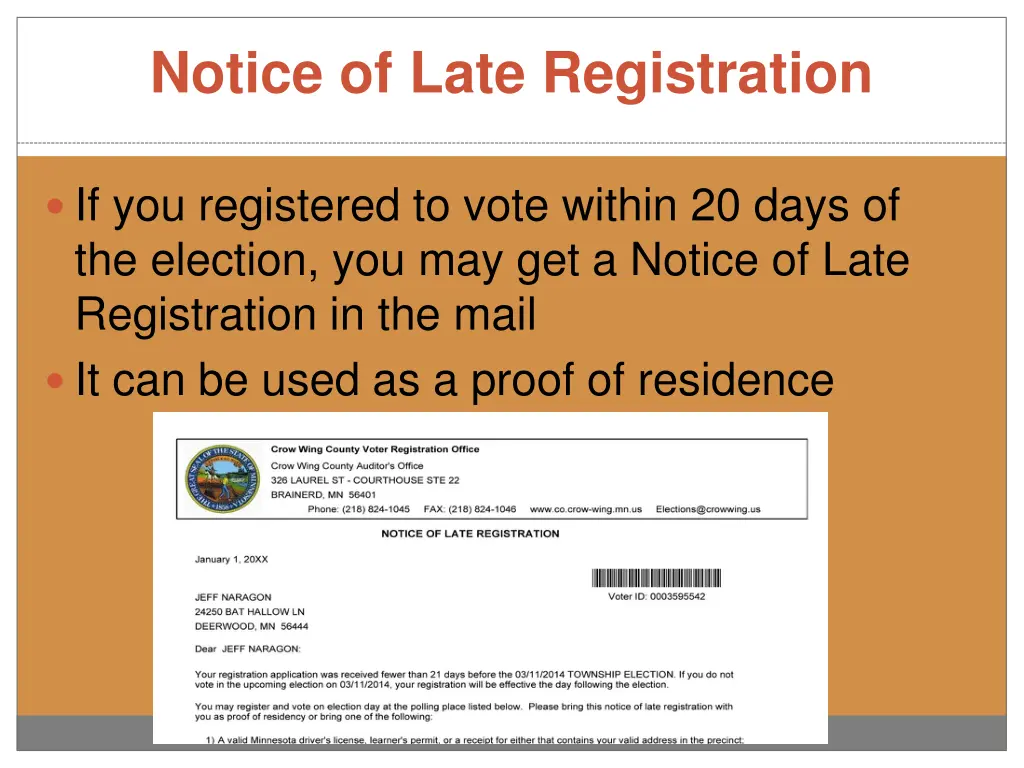 notice of late registration