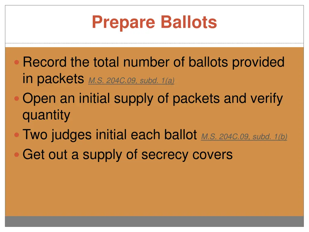 prepare ballots