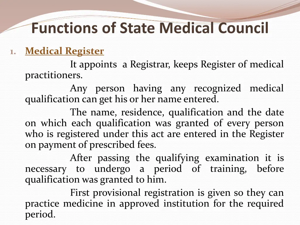 functions of state medical council