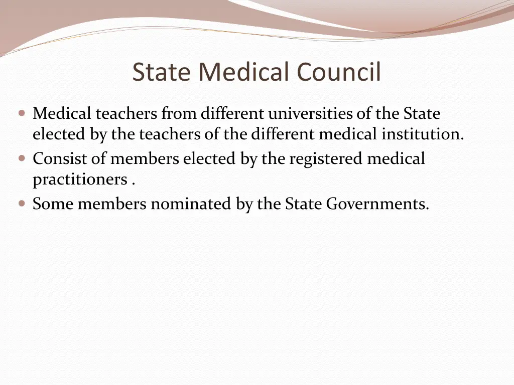 state medical council