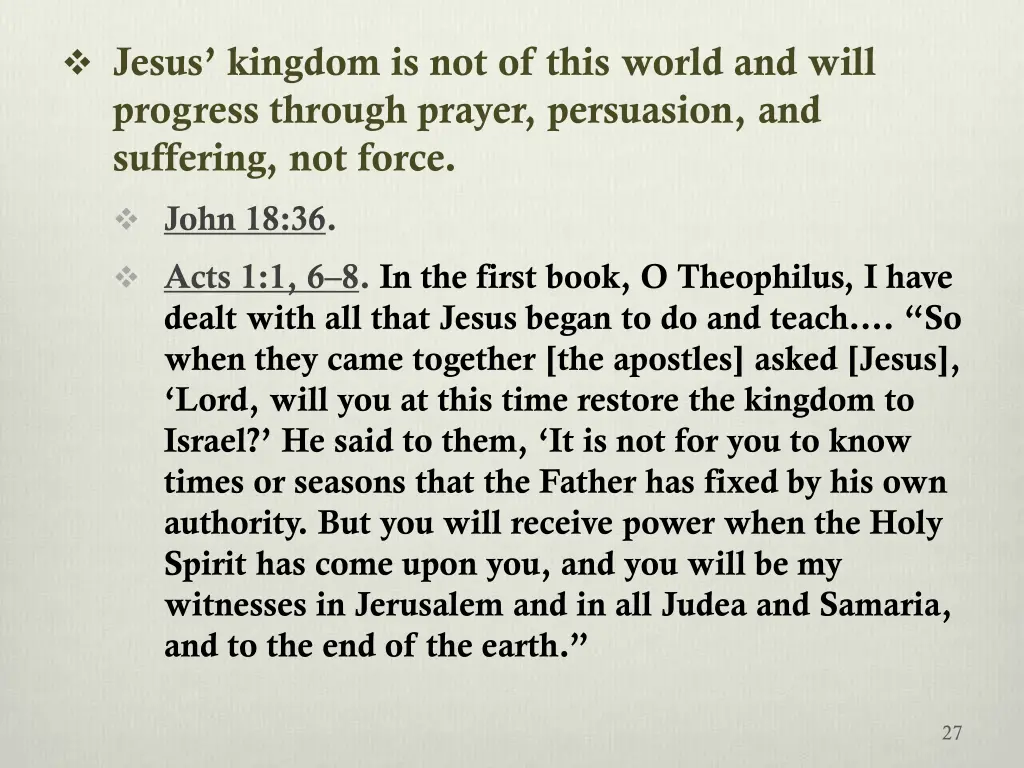 jesus kingdom is not of this world and will 1