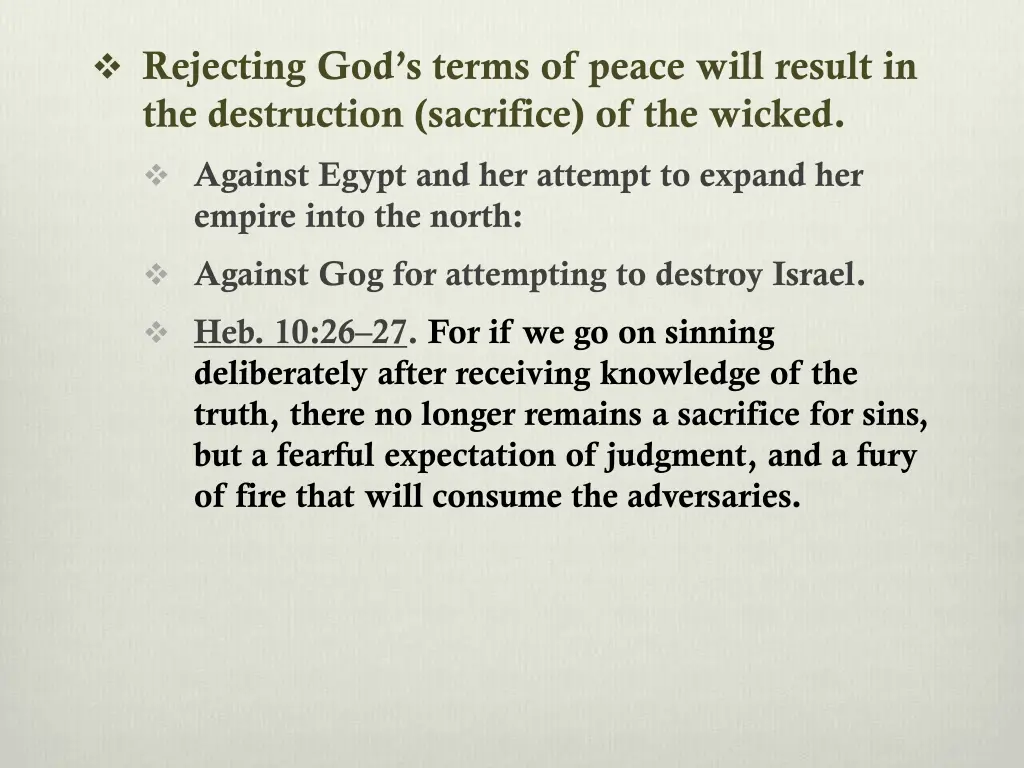 rejecting god s terms of peace will result 2