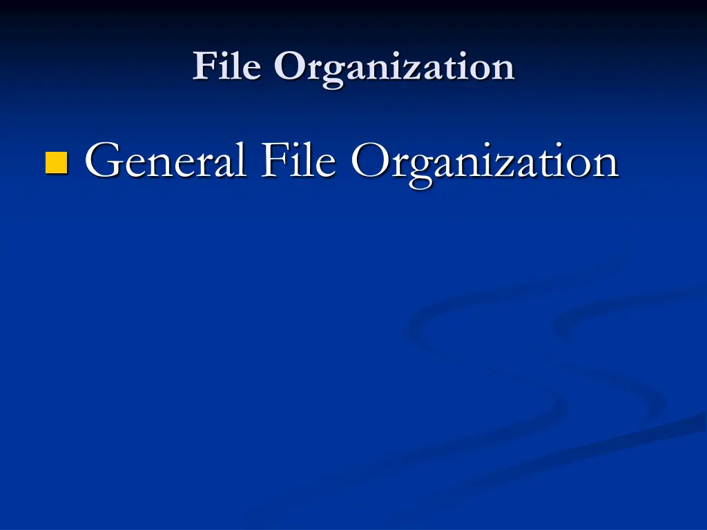 file organization