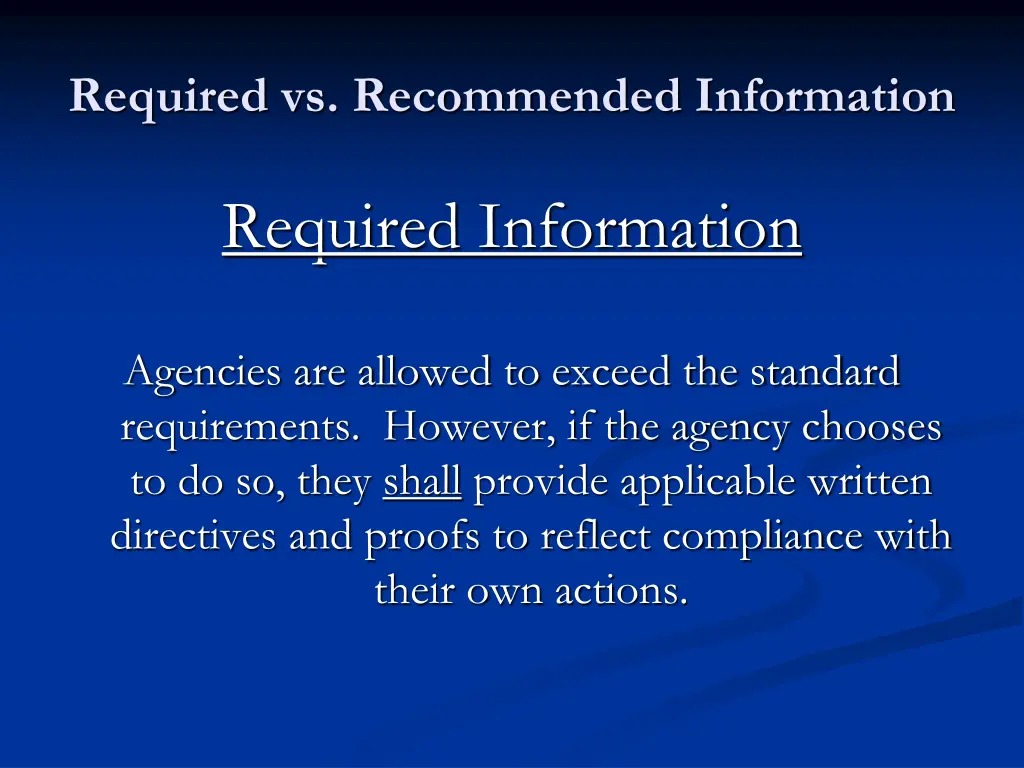 required vs recommended information 1