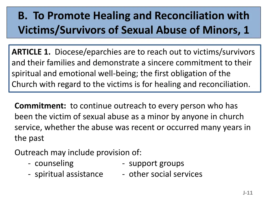 b to promote healing and reconciliation with