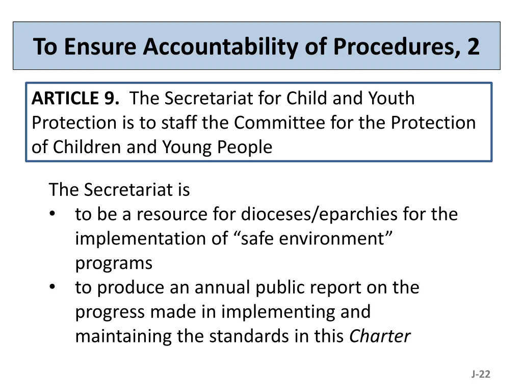 to ensure accountability of procedures 2