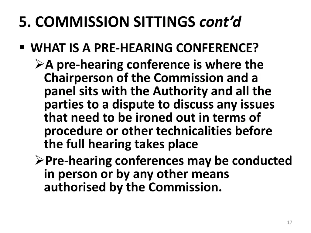 5 commission sittings cont d