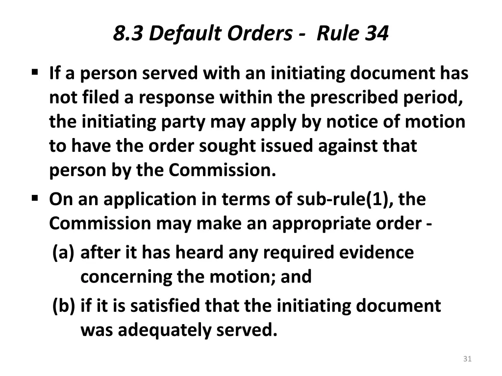 8 3 default orders rule 34