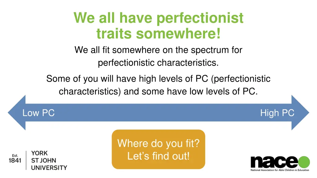 we all have perfectionist traits somewhere