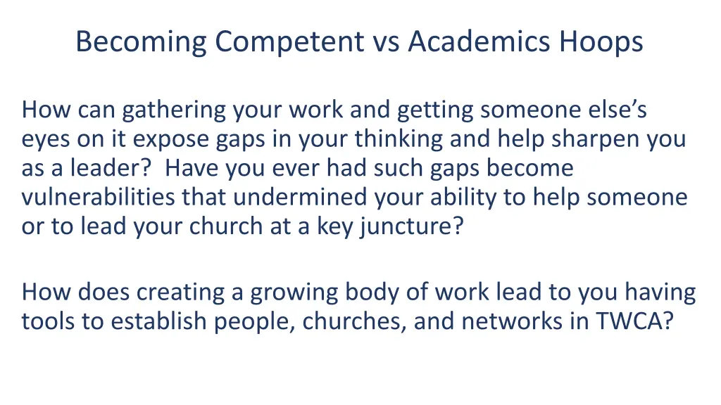 becoming competent vs academics hoops 2