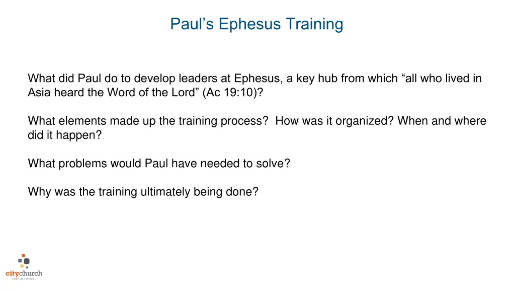 paul s ephesus training