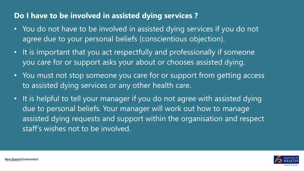 do i have to be involved in assisted dying