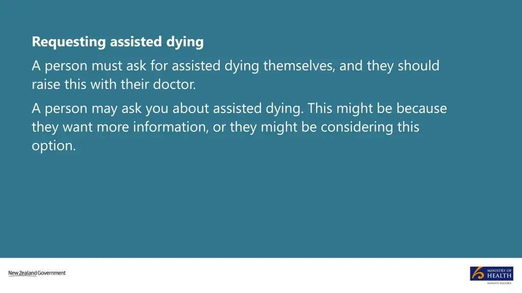 requesting assisted dying a person must