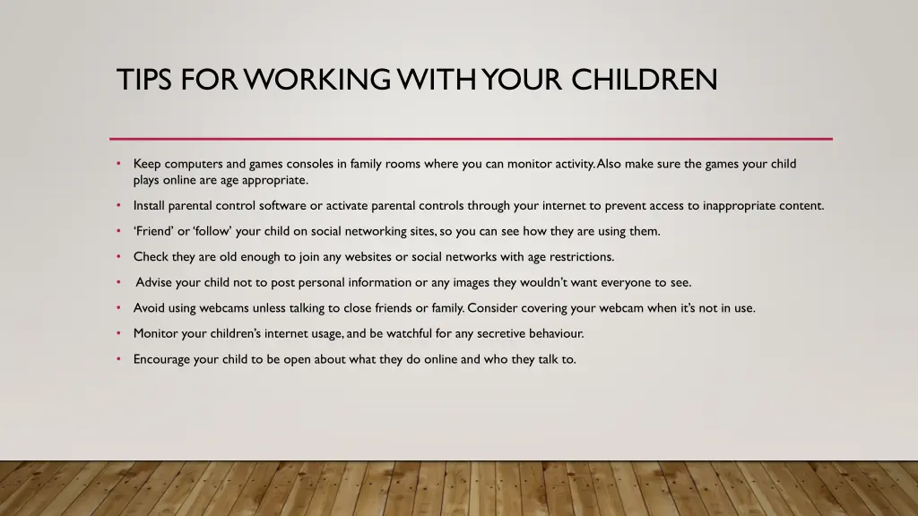 tips for working with your children