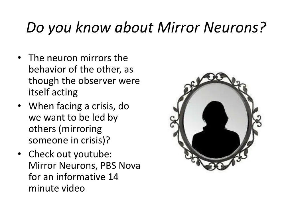 do you know about mirror neurons