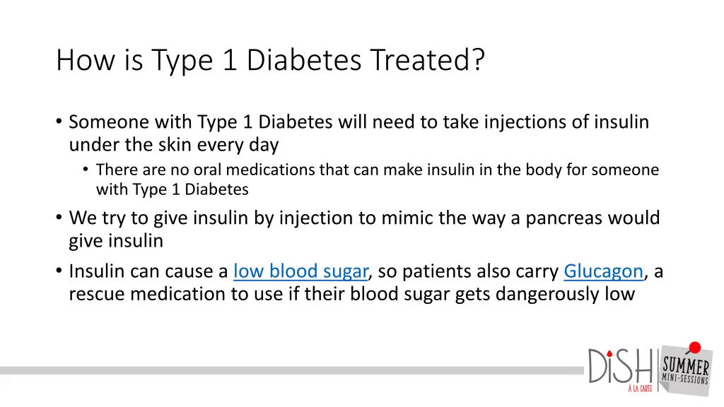 how is type 1 diabetes treated