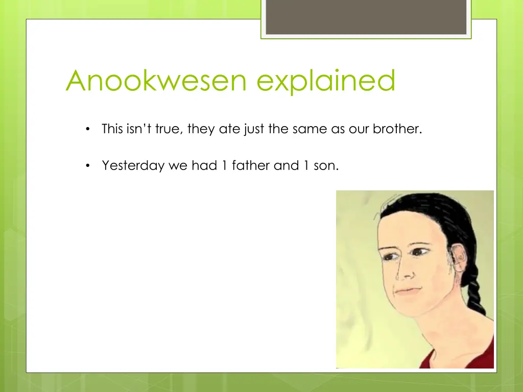 anookwesen explained