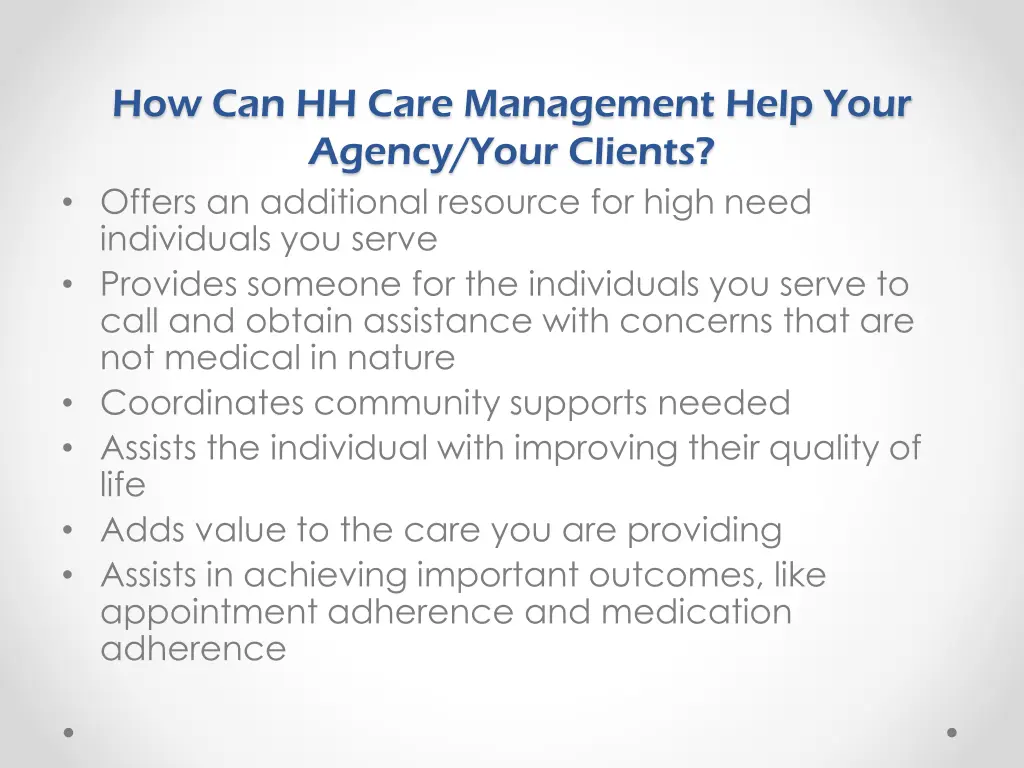 how can hh care management help your agency your