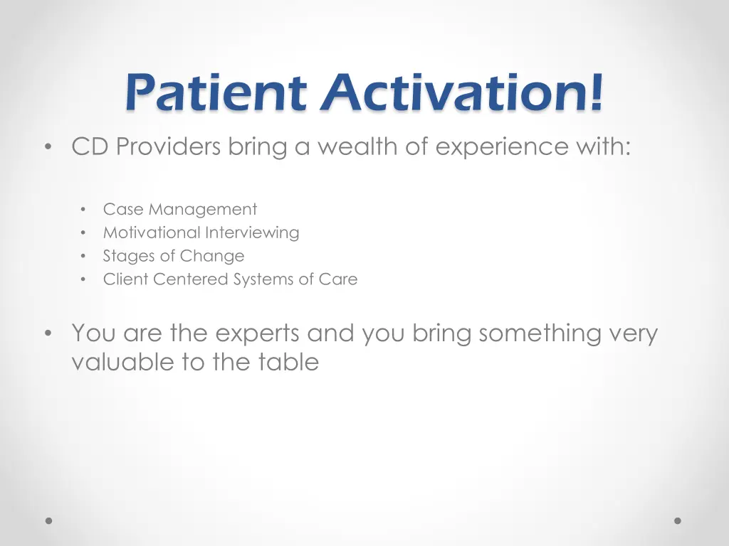 patient activation cd providers bring a wealth