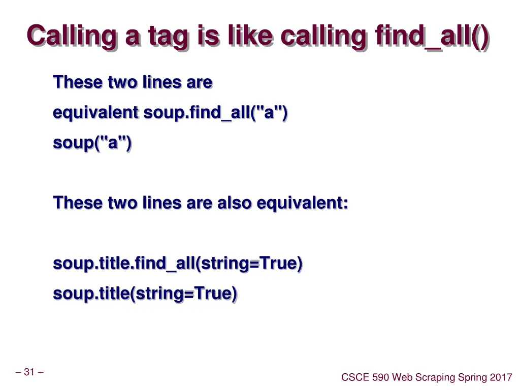 calling a tag is like calling find all