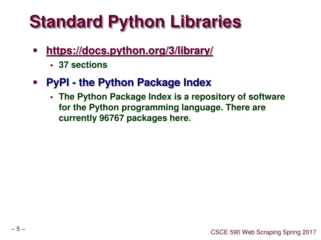 standard python libraries