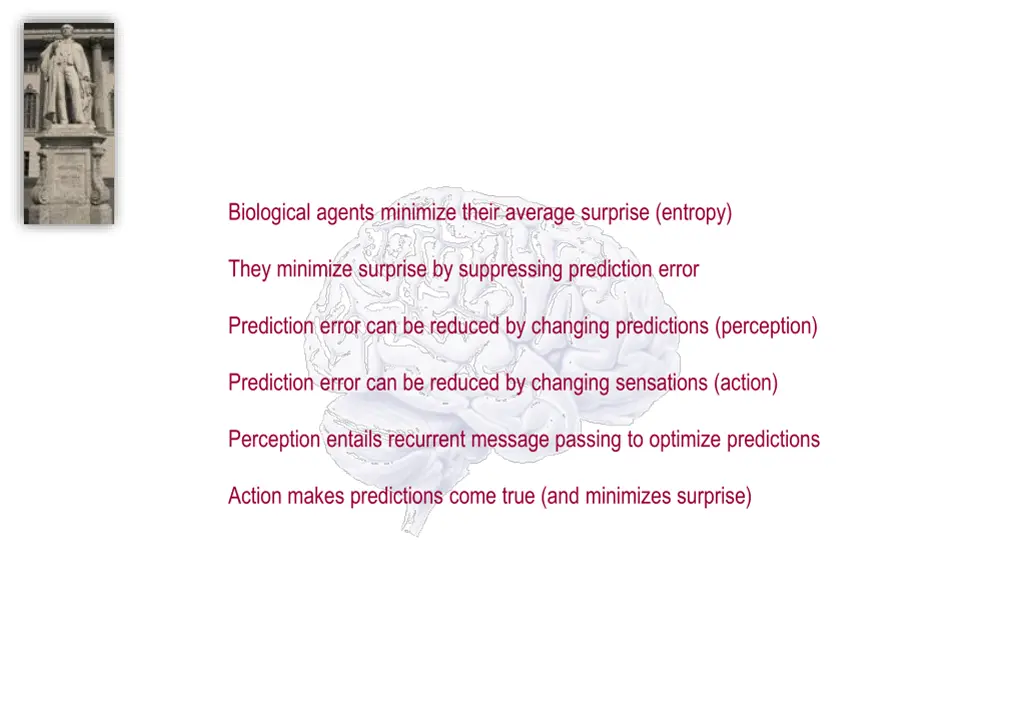 biological agents minimize their average surprise