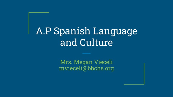 a p spanish language and culture