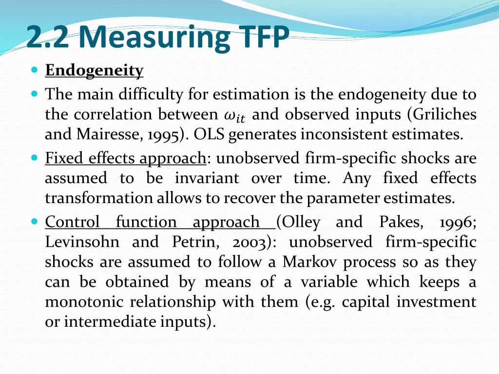 2 2 measuring tfp endogeneity the main difficulty