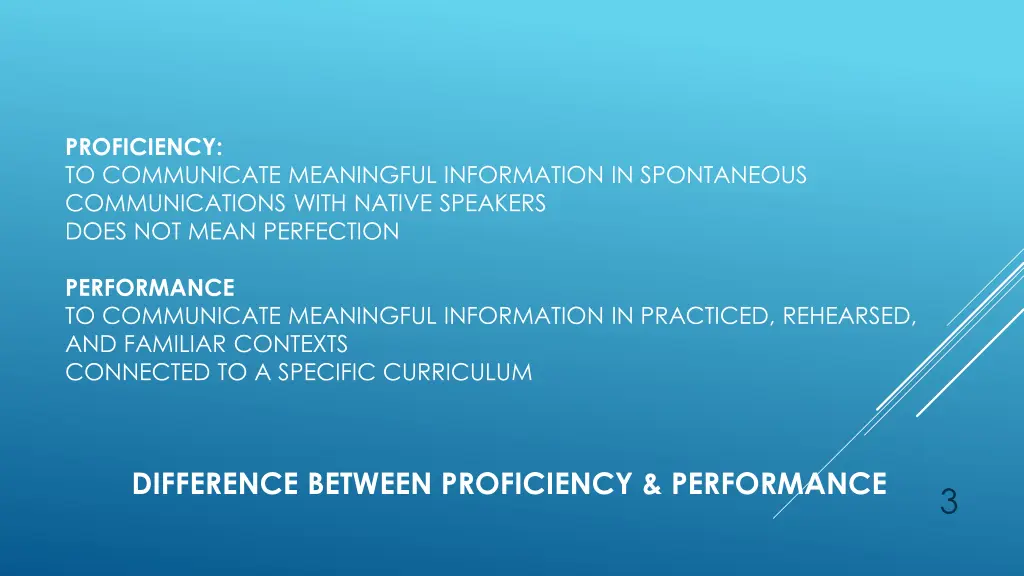 proficiency to communicate meaningful information