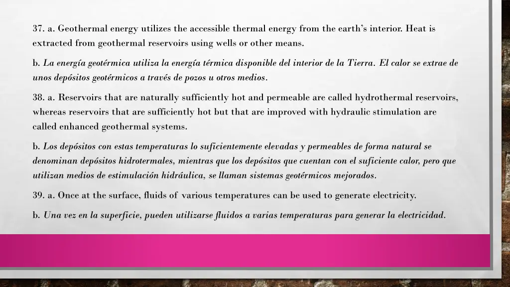 37 a geothermal energy utilizes the accessible