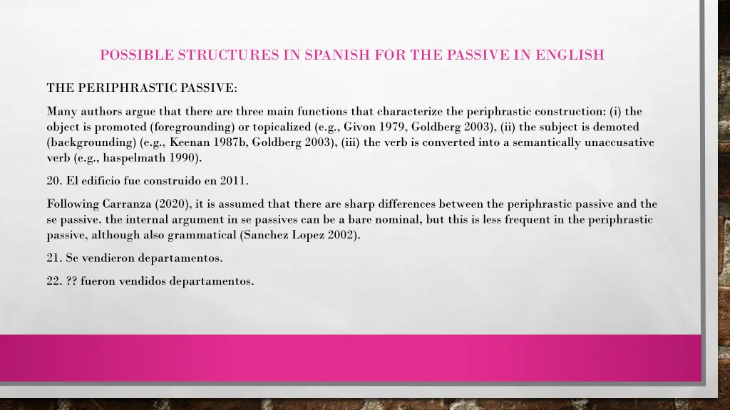 possible structures in spanish for the passive 3