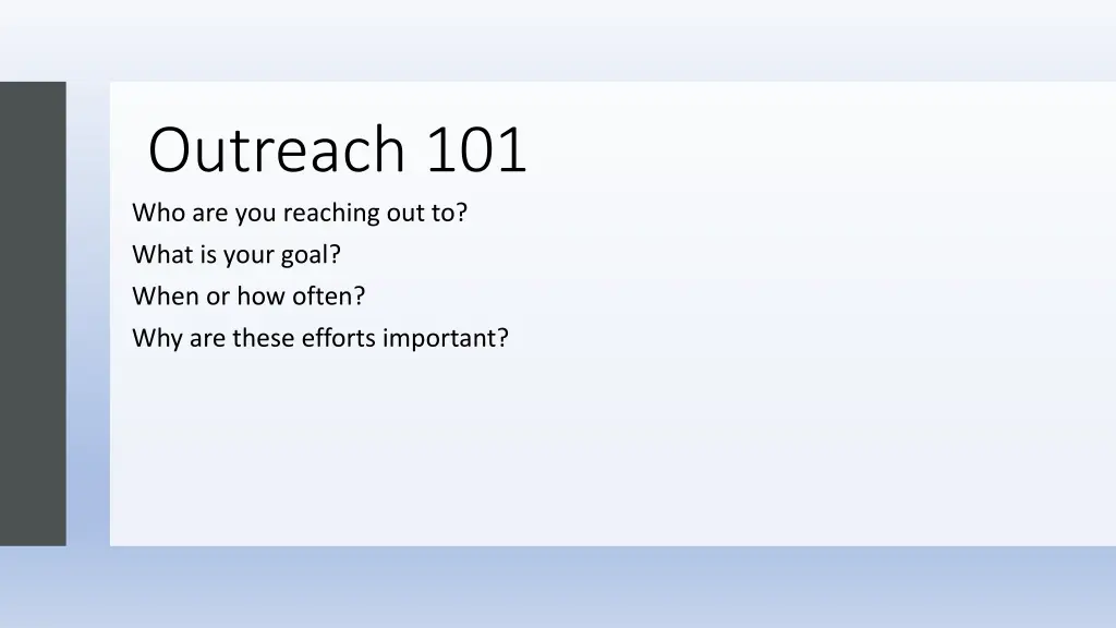 outreach 101 who are you reaching out to