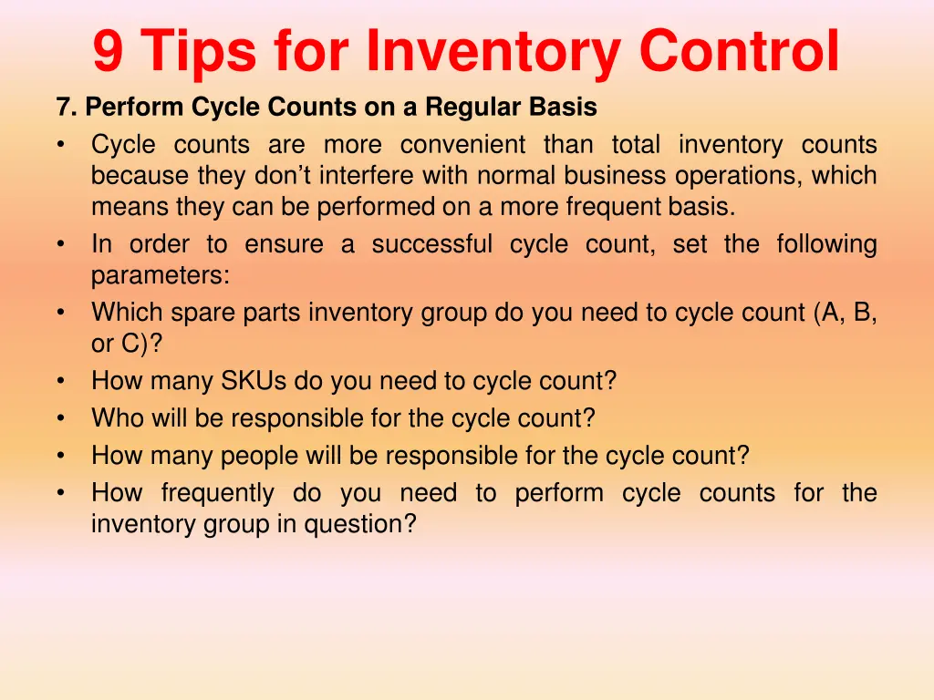 9 tips for inventory control 7 perform cycle