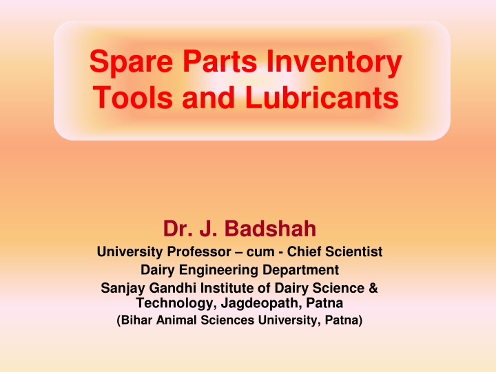 spare parts inventory tools and lubricants