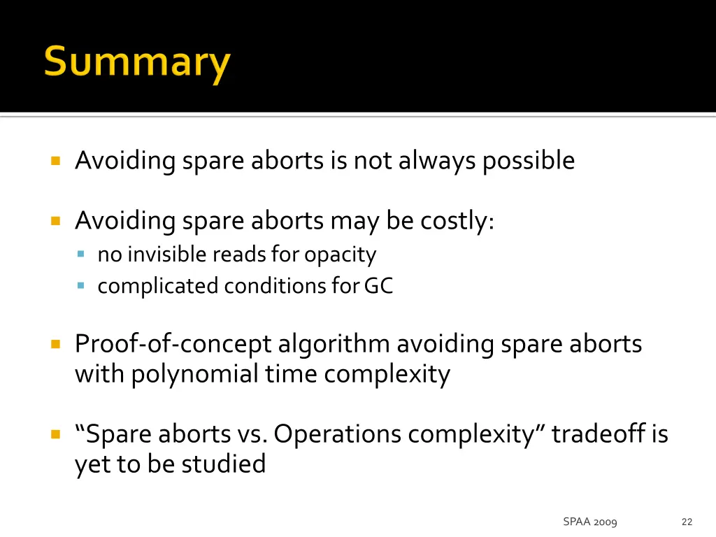 avoiding spare aborts is not always possible