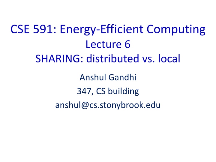 cse 591 energy efficient computing lecture