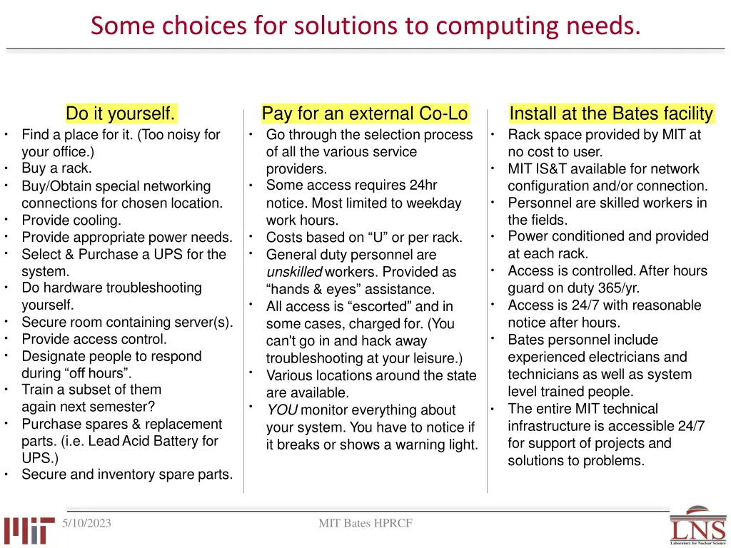 some choices for solutions to computing needs