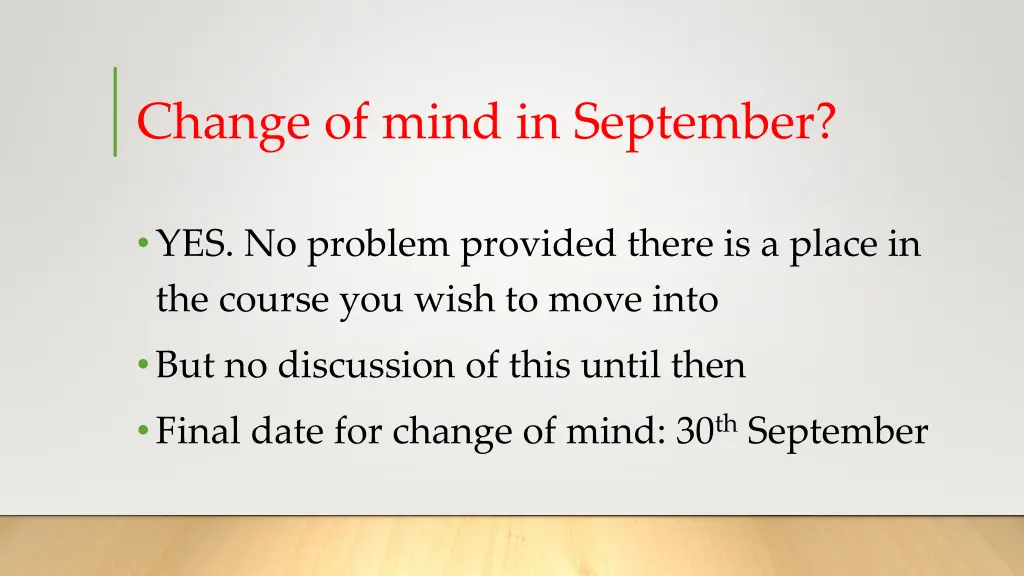 change of mind in september