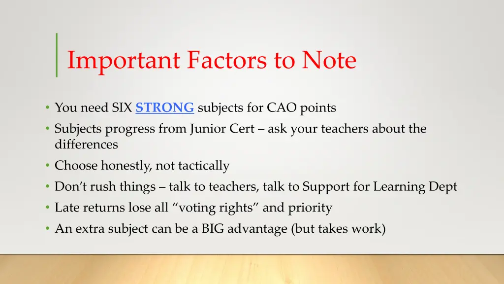 important factors to note