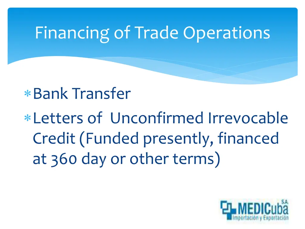 financing of trade operations