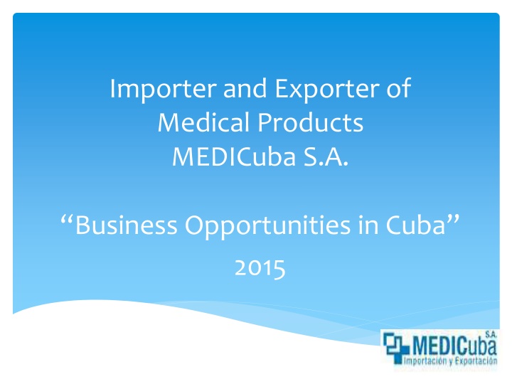 importer and exporter of medical products